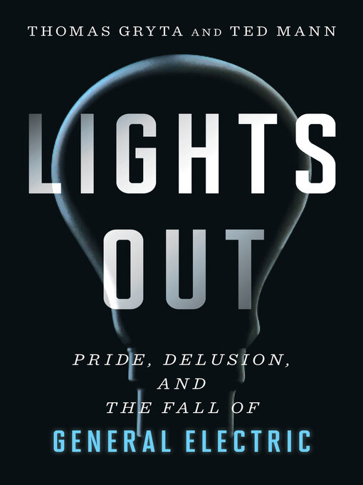 Title details for Lights Out by Thomas Gryta - Wait list